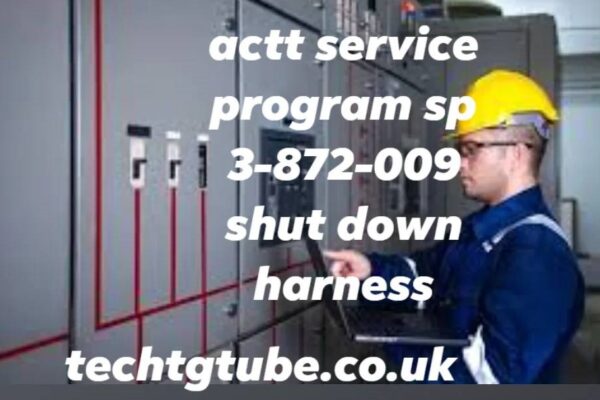 actt-service-program-sp-3-872-009-shut-down-harness