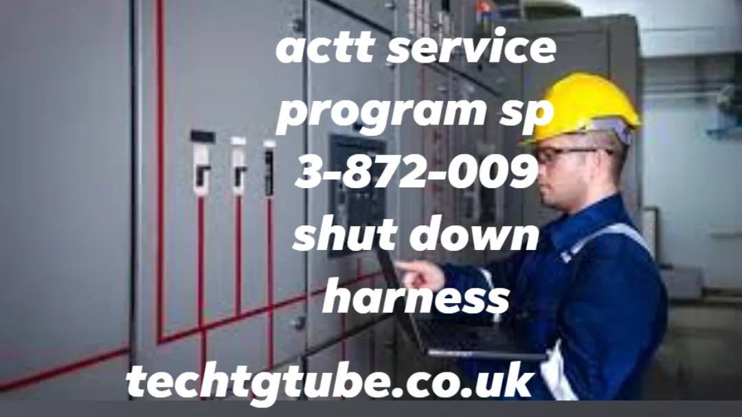 actt-service-program-sp-3-872-009-shut-down-harness