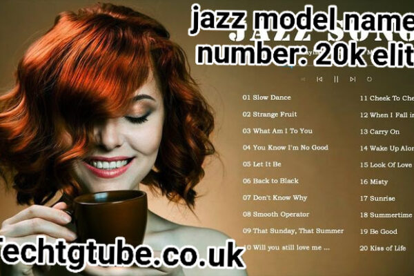 jazz model name / number: 20k elite