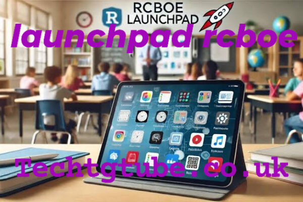 launchpad rcboe