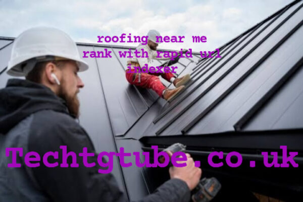 roofing near me rank with rapid url indexer