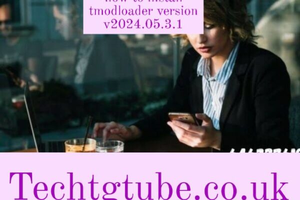 how to install tmodloader version v2024.05.3.1