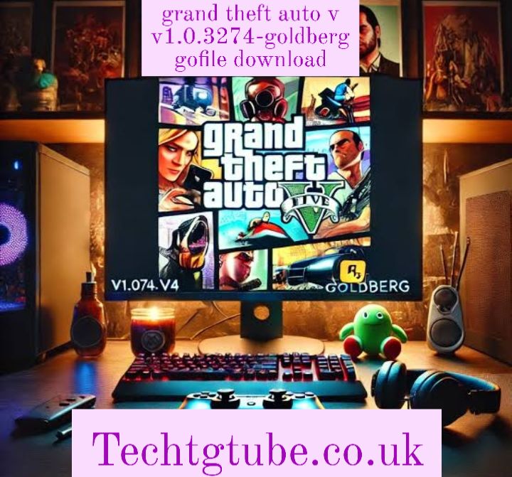 grand theft auto v v1.0.3274-goldberg gofile download