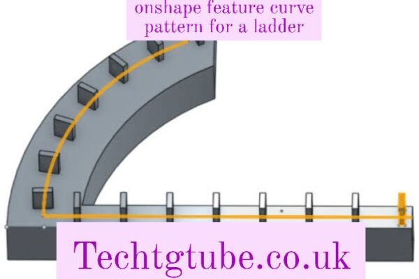 onshape feature curve pattern for a ladder