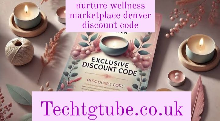 nurture wellness marketplace denver discount code