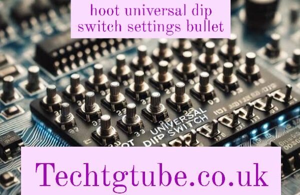 hoot universal dip switch settings bullet