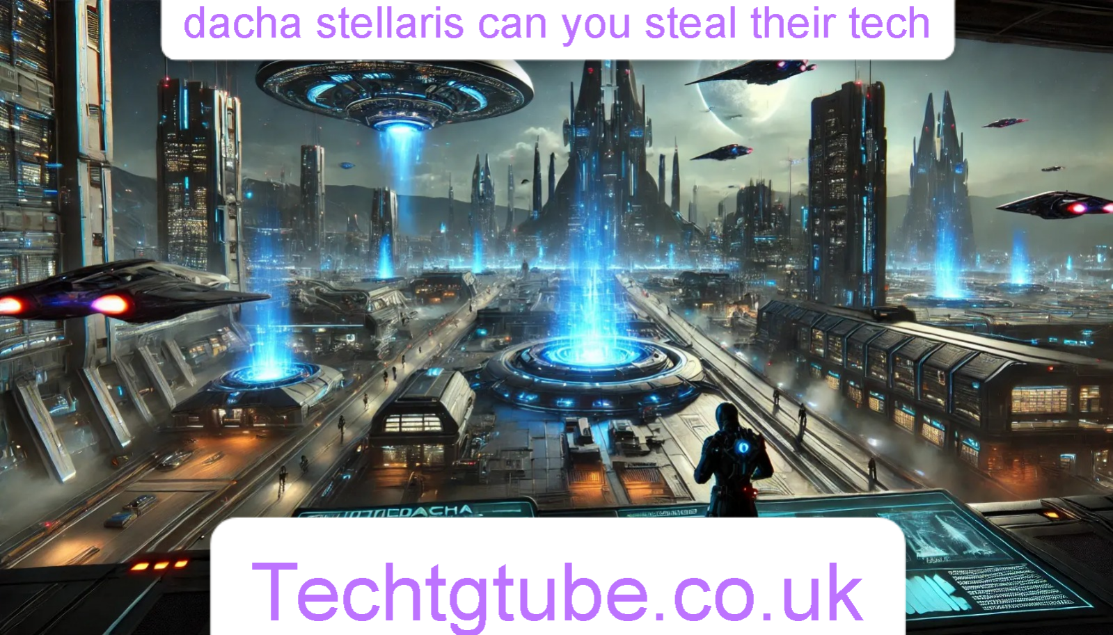 dacha stellaris can you steal their tech