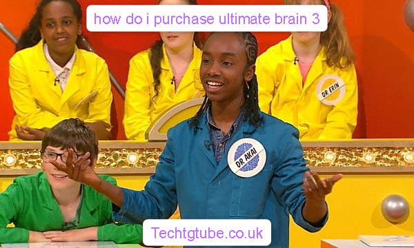 How Do I Purchase Ultimate Brain 3 – The Complete Guide how do i purchase ultimate brain 3